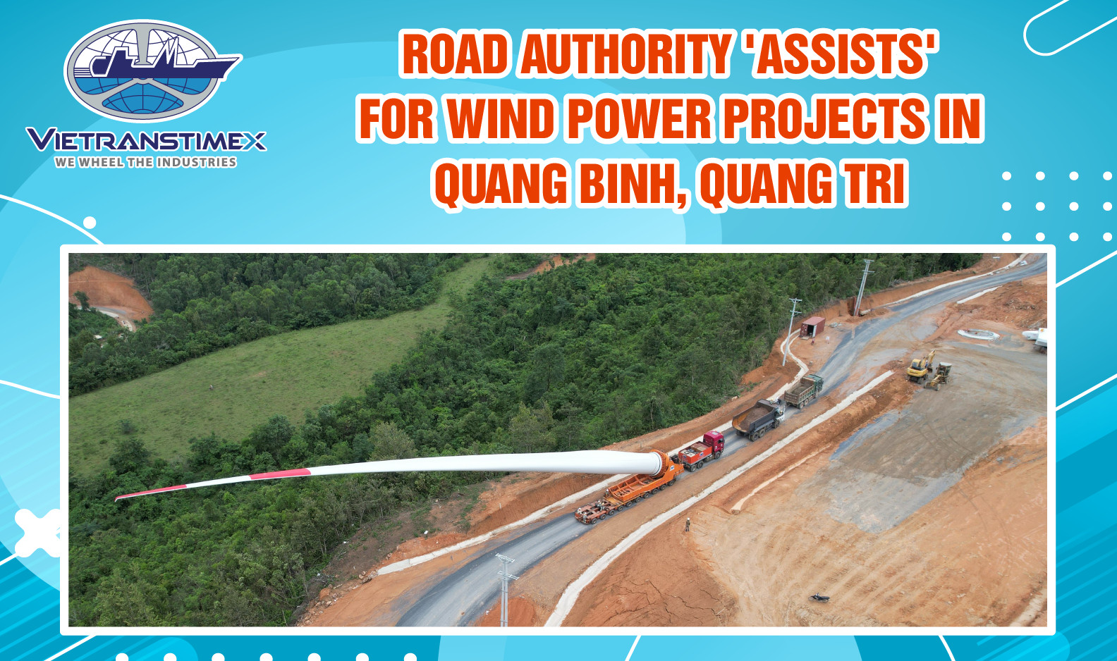 Road Authority 'assists' for wind power projects in Quang Binh, Quang Tri